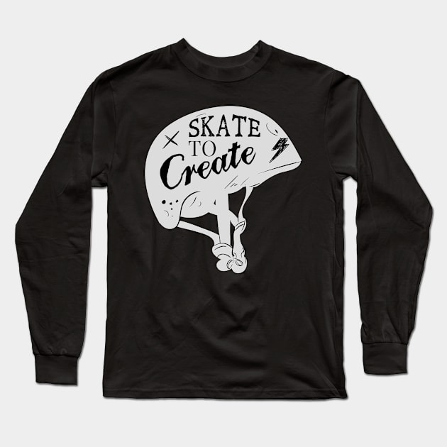 Skate To Create Long Sleeve T-Shirt by TomCage